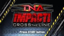 TNA Impact! Cross the Line Title Screen
